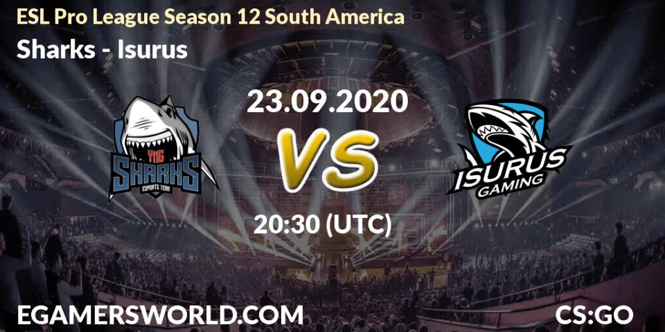 Sharks vs Isurus: Betting TIp, Match Prediction. 23.09.20. CS2 (CS:GO), ESL Pro League Season 12 South America