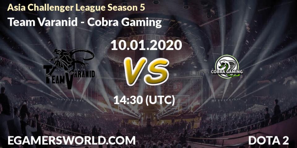 Team Varanid vs Cobra Gaming: Betting TIp, Match Prediction. 10.01.20. Dota 2, Asia Challenger League Season 5