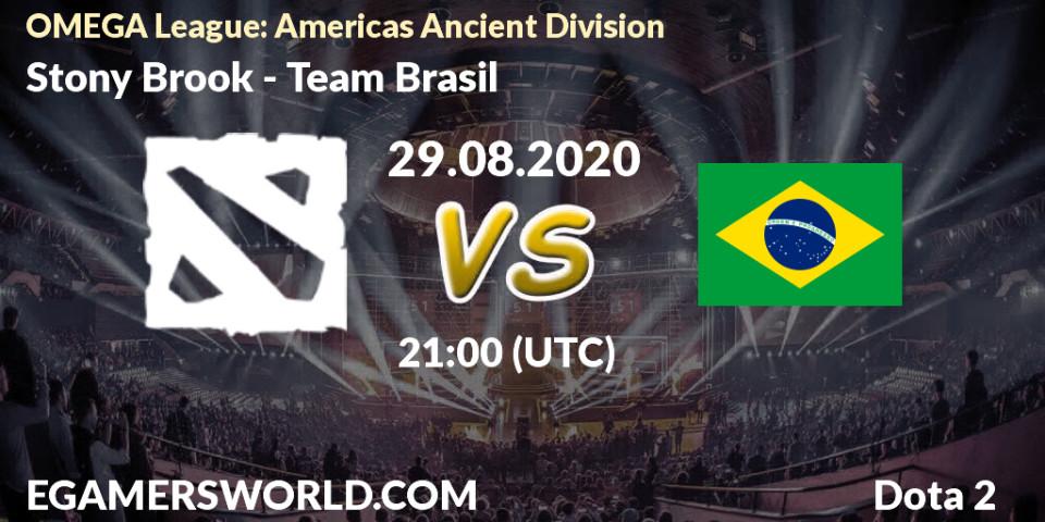 Stony Brook vs Team Brasil: Betting TIp, Match Prediction. 28.08.2020 at 21:06. Dota 2, OMEGA League: Americas Ancient Division