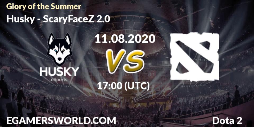 Husky vs ScaryFaceZ 2.0: Betting TIp, Match Prediction. 11.08.2020 at 15:04. Dota 2, Glory of the Summer