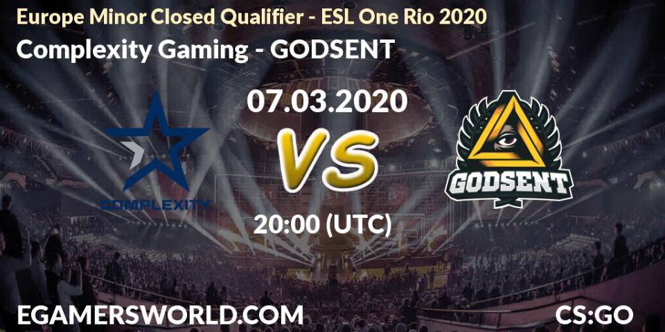 Complexity Gaming vs GODSENT: Betting TIp, Match Prediction. 07.03.2020 at 20:05. Counter-Strike (CS2), Europe Minor Closed Qualifier - ESL One Rio 2020