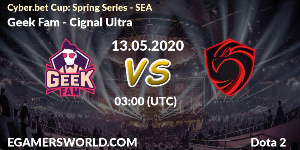 Geek Fam vs Cignal Ultra: Betting TIp, Match Prediction. 13.05.20. Dota 2, Cyber.bet Cup: Spring Series - SEA