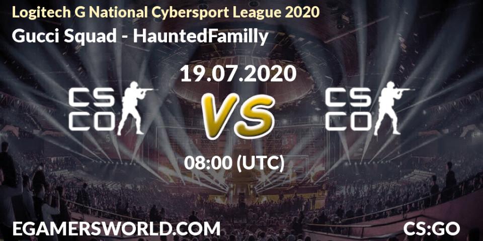 Gucci Squad vs HauntedFamilly: Betting TIp, Match Prediction. 19.07.2020 at 08:00. Counter-Strike (CS2), Logitech G National Cybersport League 2020