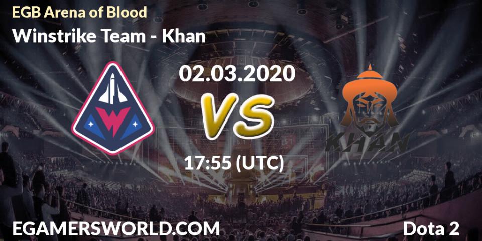 Winstrike Team vs Khan: Betting TIp, Match Prediction. 02.03.2020 at 18:05. Dota 2, Arena of Blood