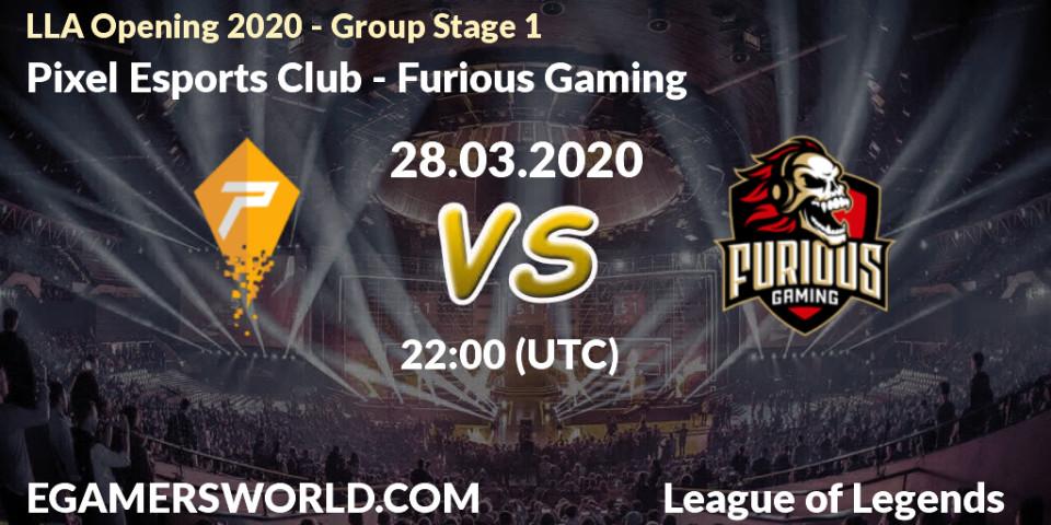 Pixel Esports Club vs Furious Gaming: Betting TIp, Match Prediction. 28.03.20. LoL, LLA Opening 2020 - Group Stage 1