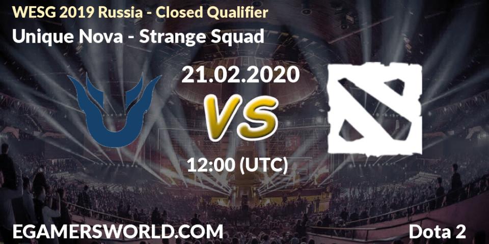 Unique Nova vs Strange Squad: Betting TIp, Match Prediction. 21.02.20. Dota 2, WESG 2019 Russia - Closed Qualifier