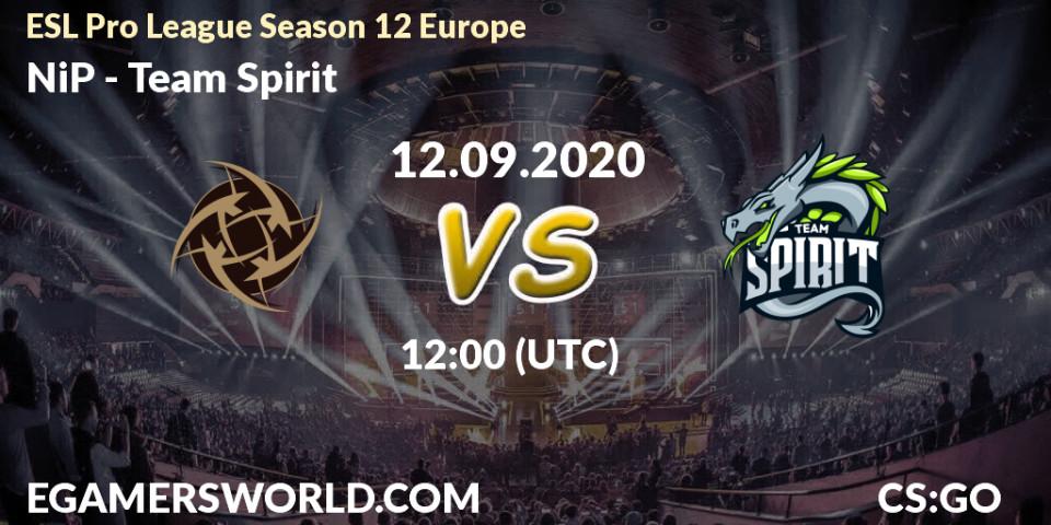 NiP vs Team Spirit: Betting TIp, Match Prediction. 11.09.20. CS2 (CS:GO), ESL Pro League Season 12 Europe
