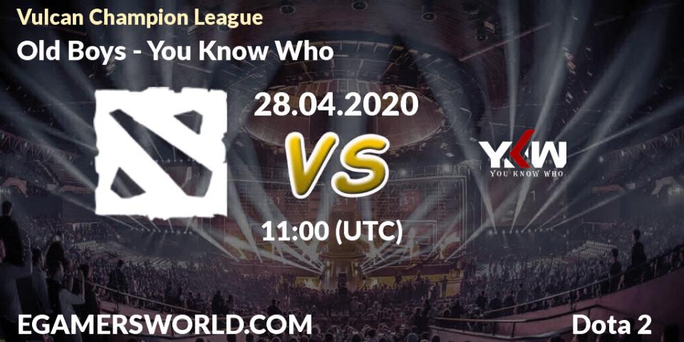 Old Boys vs You Know Who: Betting TIp, Match Prediction. 28.04.20. Dota 2, Vulcan Champion League