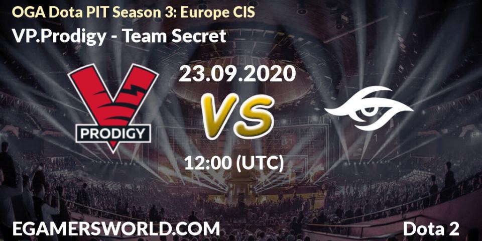 VP.Prodigy vs Team Secret: Betting TIp, Match Prediction. 23.09.2020 at 13:15. Dota 2, OGA Dota PIT Season 3: Europe CIS