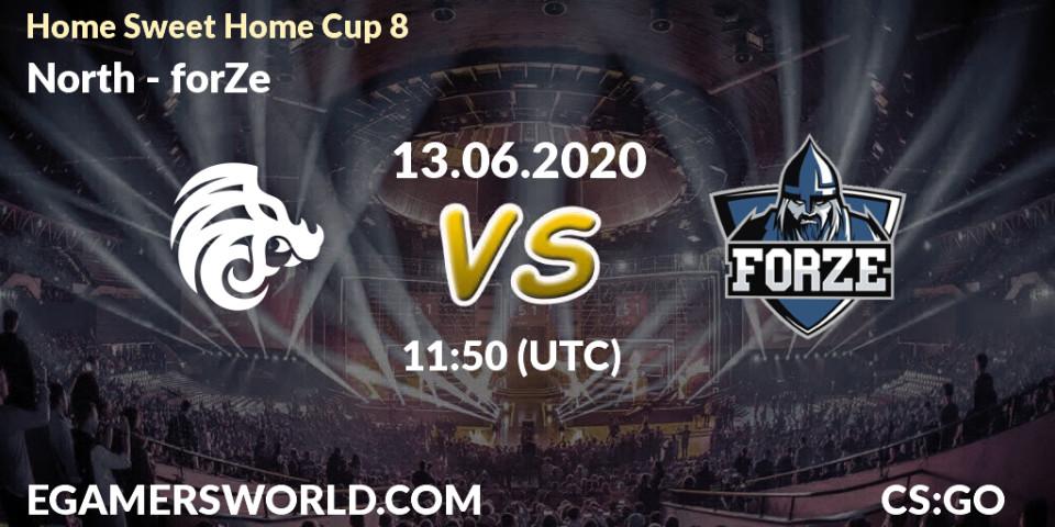 North vs forZe: Betting TIp, Match Prediction. 13.06.2020 at 13:05. Counter-Strike (CS2), #Home Sweet Home Cup 8