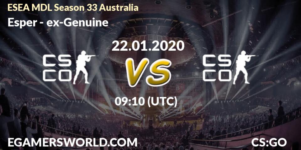 Esper vs ex-Genuine: Betting TIp, Match Prediction. 22.01.20. CS2 (CS:GO), ESEA MDL Season 33 Australia