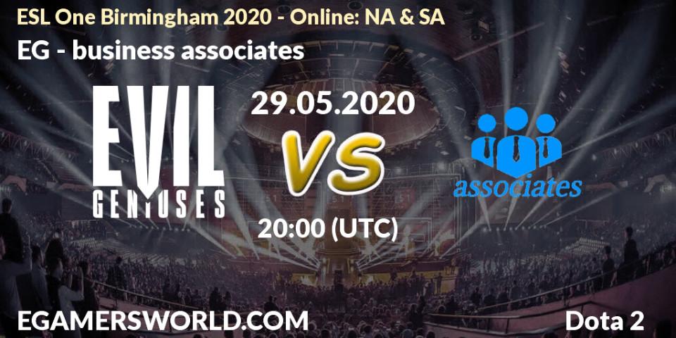 EG vs business associates: Betting TIp, Match Prediction. 29.05.2020 at 19:49. Dota 2, ESL One Birmingham 2020 - Online: NA & SA