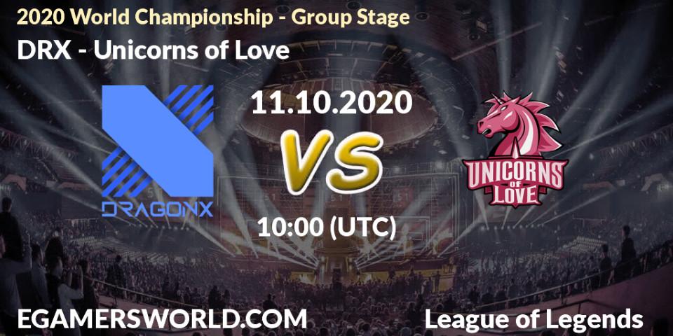 DRX vs Unicorns of Love: Betting TIp, Match Prediction. 11.10.2020 at 10:00. LoL, 2020 World Championship - Group Stage