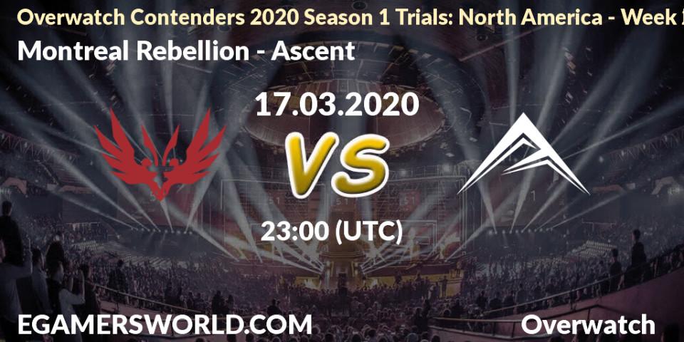 Montreal Rebellion vs Ascent: Betting TIp, Match Prediction. 17.03.20. Overwatch, Overwatch Contenders 2020 Season 1 Trials: North America - Week 2