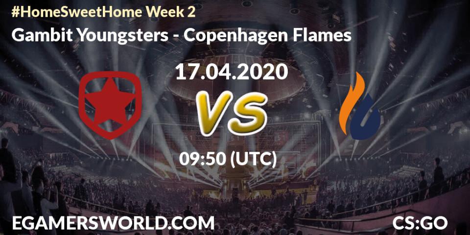 Gambit Youngsters vs Copenhagen Flames: Betting TIp, Match Prediction. 17.04.20. CS2 (CS:GO), #Home Sweet Home Week 2
