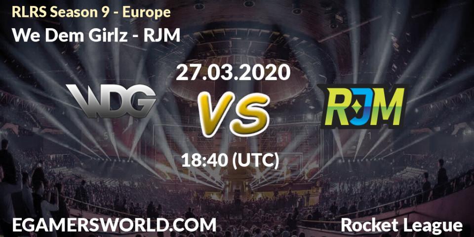 We Dem Girlz vs RJM: Betting TIp, Match Prediction. 27.03.20. Rocket League, RLRS Season 9 - Europe