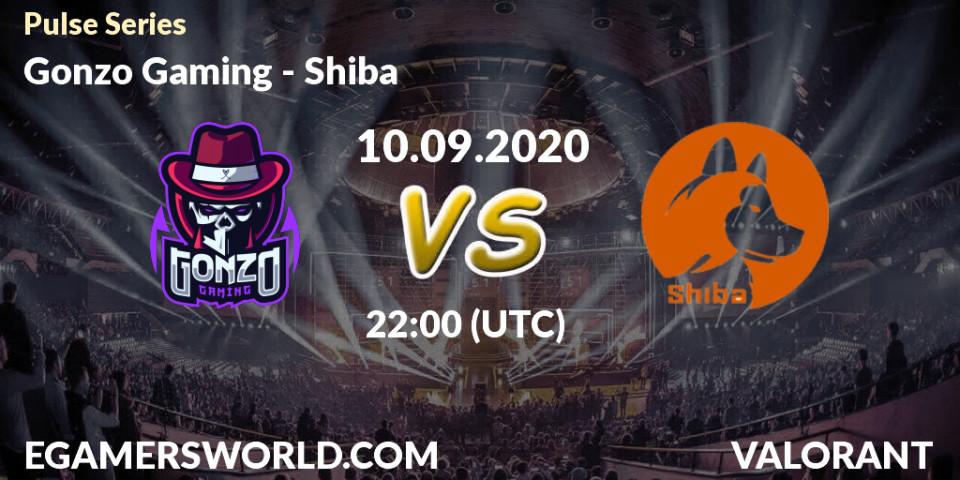 Gonzo Gaming vs Shiba: Betting TIp, Match Prediction. 10.09.2020 at 22:00. VALORANT, Pulse Series
