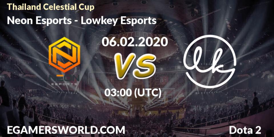 Neon Esports vs Lowkey Esports: Betting TIp, Match Prediction. 06.02.20. Dota 2, Thailand Celestial Cup