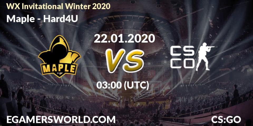 Maple vs Hard4U: Betting TIp, Match Prediction. 22.01.20. CS2 (CS:GO), WX Invitational Winter 2020