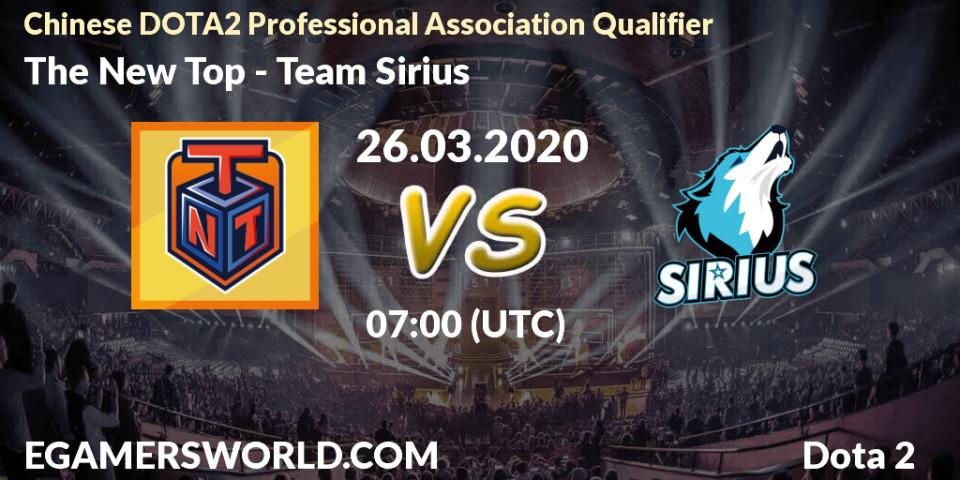 The New Top vs Team Sirius: Betting TIp, Match Prediction. 26.03.2020 at 07:05. Dota 2, Chinese DOTA2 Professional Association Qualifier