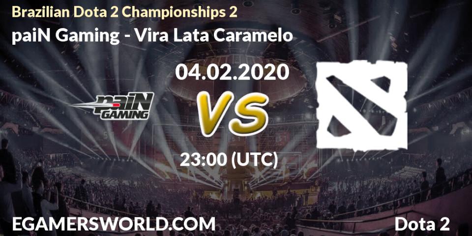 paiN Gaming vs Vira Lata Caramelo: Betting TIp, Match Prediction. 05.02.20. Dota 2, Brazilian Dota 2 Championships 2