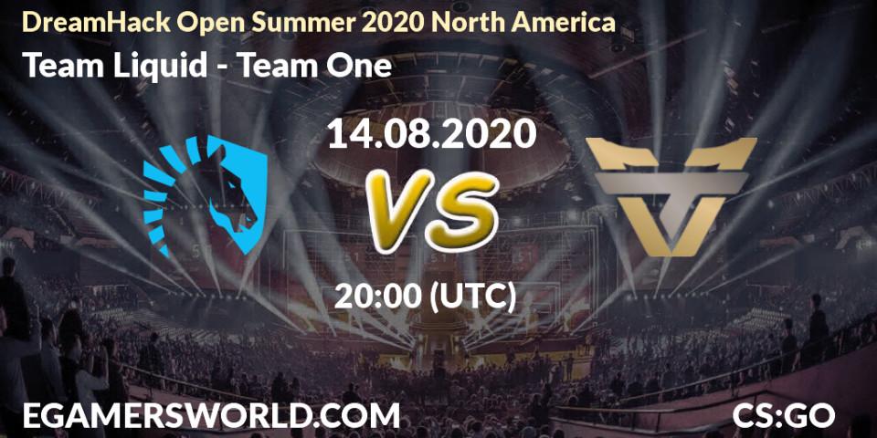 Team Liquid vs Team One: Betting TIp, Match Prediction. 14.08.20. CS2 (CS:GO), DreamHack Open Summer 2020 North America