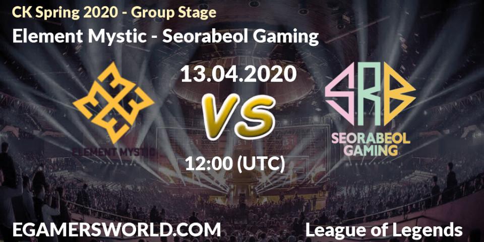 Element Mystic vs Seorabeol Gaming: Betting TIp, Match Prediction. 13.04.2020 at 11:07. LoL, CK Spring 2020 - Group Stage