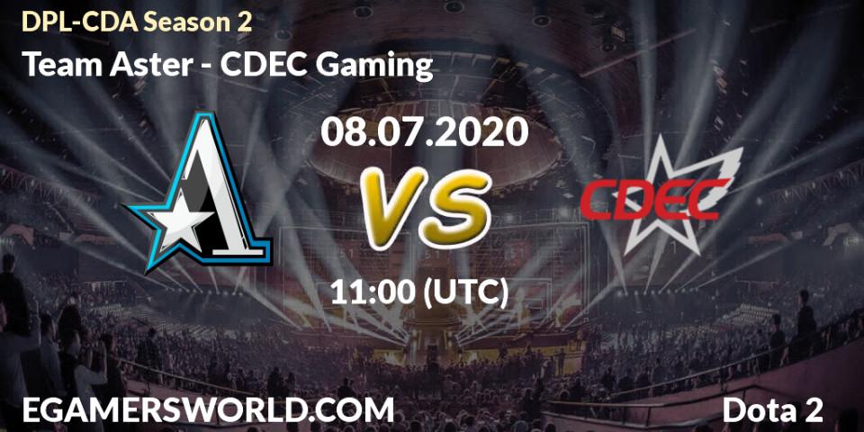 Team Aster vs CDEC Gaming: Betting TIp, Match Prediction. 08.07.20. Dota 2, DPL-CDA Professional League Season 2