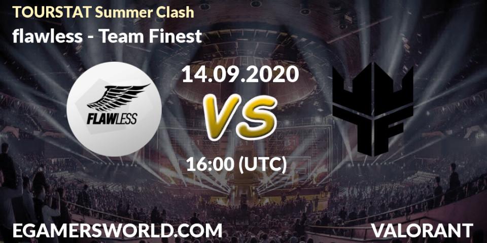 flawless vs Team Finest: Betting TIp, Match Prediction. 14.09.2020 at 16:00. VALORANT, TOURSTAT Summer Clash