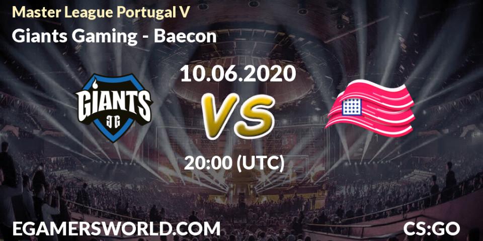 Giants Gaming vs Baecon: Betting TIp, Match Prediction. 10.06.20. CS2 (CS:GO), Master League Portugal V