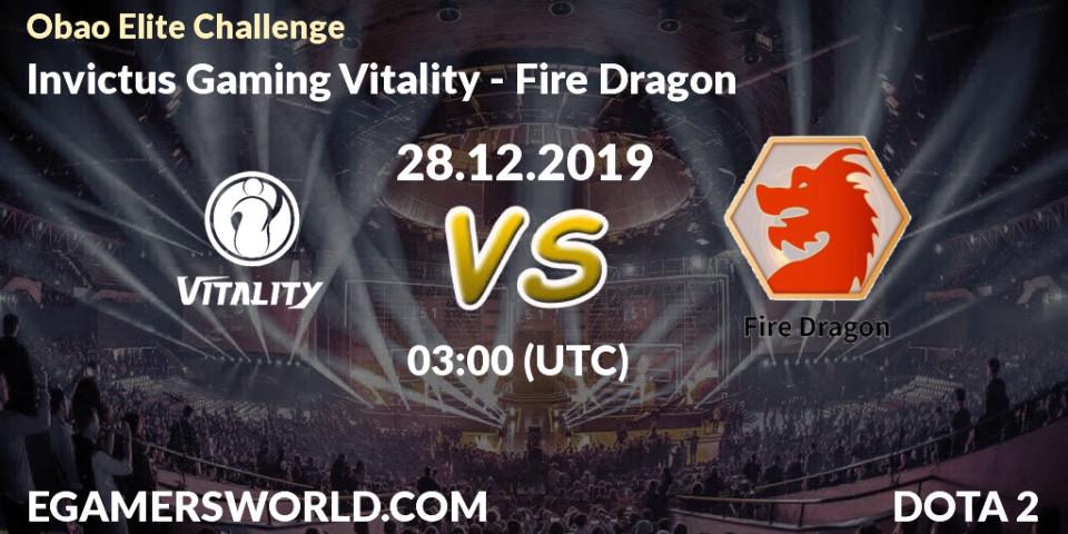 Invictus Gaming Vitality vs Fire Dragon: Betting TIp, Match Prediction. 28.12.19. Dota 2, Obao Elite Challenge