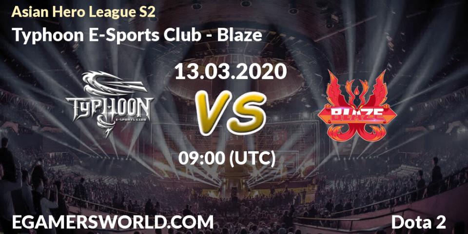 Typhoon E-Sports Club vs Blaze: Betting TIp, Match Prediction. 13.03.20. Dota 2, Asian Hero League S2