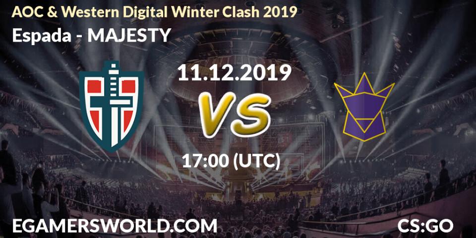 Espada vs MAJESTY: Betting TIp, Match Prediction. 11.12.19. CS2 (CS:GO), AOC & Western Digital Winter Clash 2019