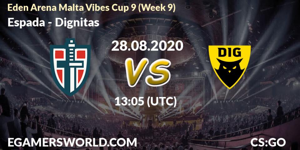 Espada vs Dignitas: Betting TIp, Match Prediction. 28.08.20. CS2 (CS:GO), Eden Arena Malta Vibes Cup 9 (Week 9)