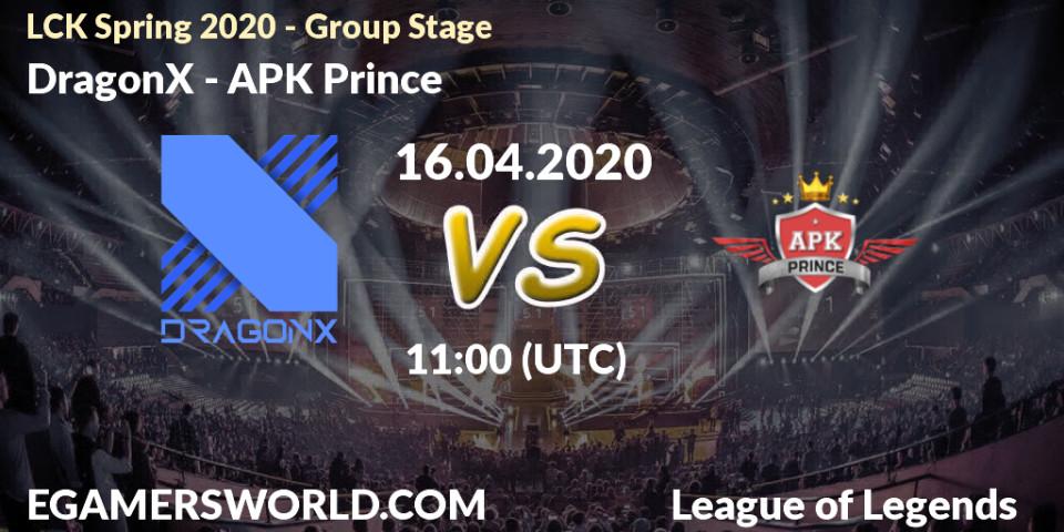 DragonX vs APK Prince: Betting TIp, Match Prediction. 16.04.2020 at 10:10. LoL, LCK Spring 2020 - Group Stage