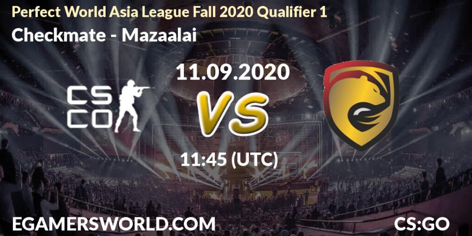 Checkmate vs Mazaalai: Betting TIp, Match Prediction. 11.09.20. CS2 (CS:GO), Perfect World Asia League Fall 2020 Qualifier 1