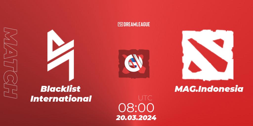 Blacklist International VS MAG.Indonesia
