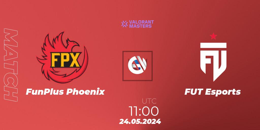 FunPlus Phoenix VS FUT Esports