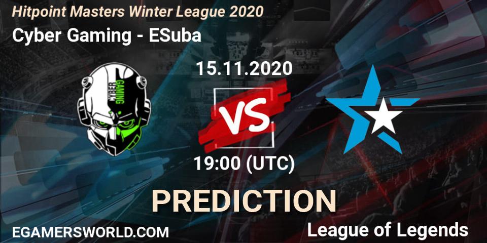 Cyber Gaming vs ESuba: Betting TIp, Match Prediction. 15.11.2020 at 19:00. LoL, Hitpoint Masters Winter League 2020