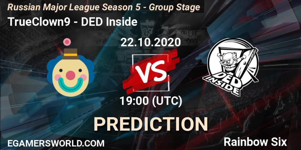 TrueClown9 vs DED Inside: Betting TIp, Match Prediction. 22.10.20. Rainbow Six, Russian Major League Season 5 - Group Stage