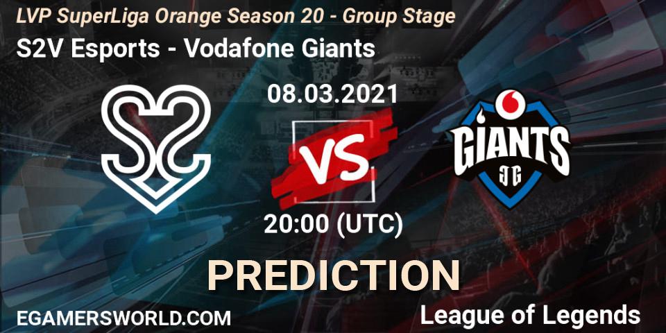 S2V Esports vs Vodafone Giants: Betting TIp, Match Prediction. 08.03.21. LoL, LVP SuperLiga Orange Season 20 - Group Stage