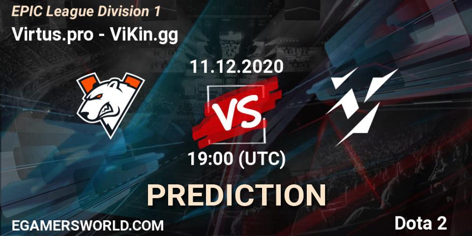 Virtus.pro vs ViKin.gg: Betting TIp, Match Prediction. 11.12.20. Dota 2, EPIC League Division 1