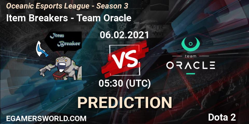 Item Breakers vs Team Oracle: Betting TIp, Match Prediction. 06.02.21. Dota 2, Oceanic Esports League - Season 3
