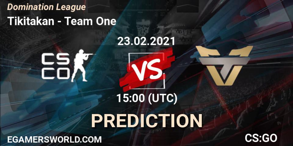 Tikitakan vs Team One: Betting TIp, Match Prediction. 23.02.2021 at 15:00. Counter-Strike (CS2), Domination League