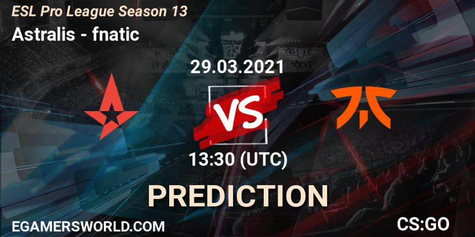 Astralis vs fnatic: Betting TIp, Match Prediction. 29.03.21. CS2 (CS:GO), ESL Pro League Season 13