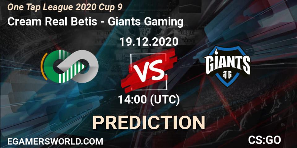Cream Real Betis vs Giants Gaming: Betting TIp, Match Prediction. 19.12.20. CS2 (CS:GO), One Tap League 2020 Cup 9
