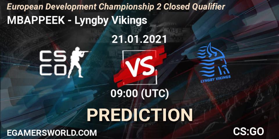 MBAPPEEK vs Lyngby Vikings: Betting TIp, Match Prediction. 21.01.21. CS2 (CS:GO), European Development Championship Season 2: Closed Qualifier