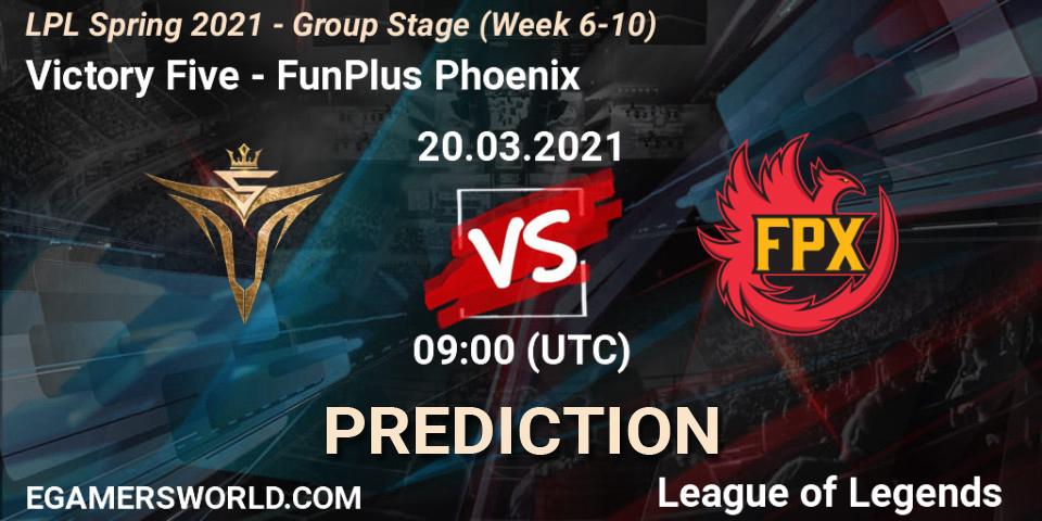 Victory Five vs FunPlus Phoenix: Betting TIp, Match Prediction. 20.03.21. LoL, LPL Spring 2021 - Group Stage (Week 6-10)