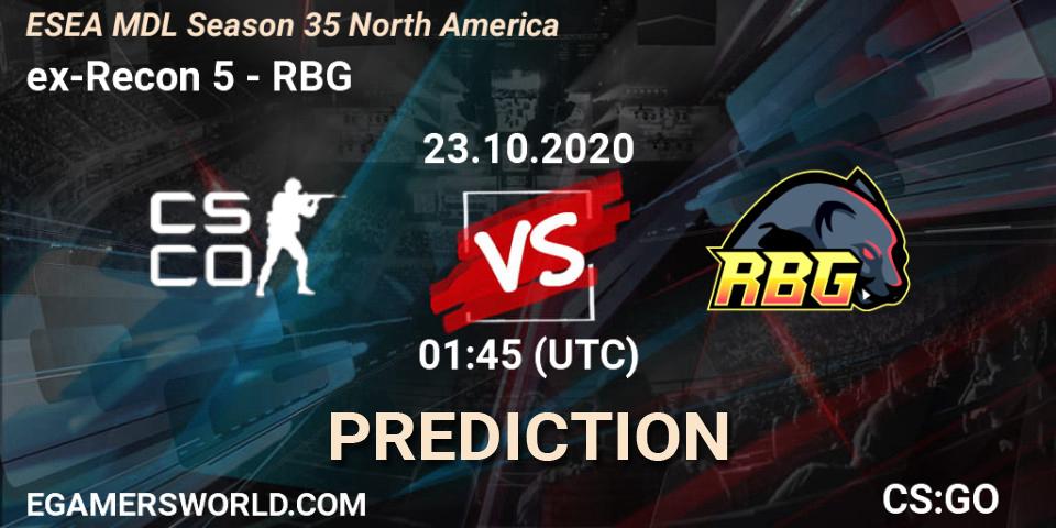 ex-Recon 5 vs RBG: Betting TIp, Match Prediction. 23.10.2020 at 02:15. Counter-Strike (CS2), ESEA MDL Season 35 North America