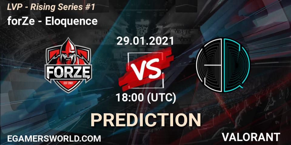 forZe vs Eloquence: Betting TIp, Match Prediction. 29.01.2021 at 19:00. VALORANT, LVP - Rising Series #1